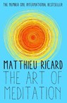 The Art of Meditation - Matthieu Ricard - 9781782395393