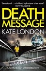 Death Message - Kate London - 9781782396185