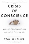 Crisis of Conscience - Tom Mueller - 9781782397489
