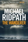 The Wanderer - Michael Ridpath - 9781782398752