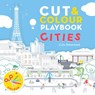 Cut & Colour Playbook Cities - DIEUDONNE,  Clea - 9781782404019