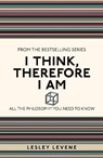 I Think, Therefore I Am - Lesley Levene - 9781782430247