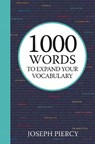 1000 Words to Expand Your Vocabulary - PIERCY,  Joseph - 9781782438915