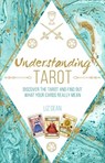 Understanding Tarot - Liz Dean - 9781782497257