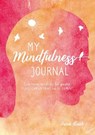 My Mindfulness Journal - Anna Black - 9781782498070