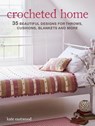Crocheted Home - Kate Eastwood - 9781782498940