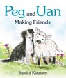 Peg and Uan - Sandra Klaassen - 9781782504412
