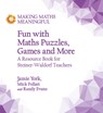 Fun with Maths Puzzles, Games and More - Jamie York ; Randy Evans ; Mick Follari - 9781782505686