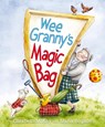 Wee Granny's Magic Bag - Elizabeth McKay - 9781782508823