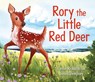 Rory the Little Red Deer - Lynne Rickards - 9781782509868