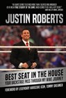 Best Seat in the House - Justin Roberts - 9781782554516