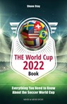 THE World Cup 2022 Book - Shane Stay - 9781782555193
