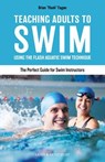 Teaching Adults to Swim - Brian Fagan - 9781782555575
