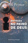 Entrance into God's Kingdom (Portuguese) - Derek Prince - 9781782630722