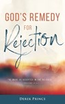 God's Remedy for Rejection - PRINCE,  Derek - 9781782637165