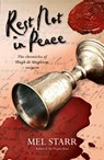 Rest Not In Peace - Mel Starr - 9781782640080