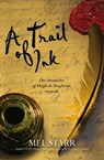 A Trail Of Ink - Mel Starr - 9781782640851