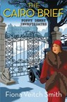 The Cairo Brief - Fiona Veitch Smith - 9781782642497