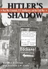 Hitler's Shadow - Richard Breitman ; Norman J W (American University Washington DC) Goda ; National Archives - 9781782662990