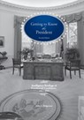 Getting to Know the President - John L Helgerson - 9781782663393