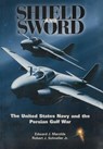 Shield and Sword - Edward J Marolda ; Robert J Schneller ; Us Naval Historical Center - 9781782664154