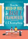 From the Mixed-Up Files of Mrs. Basil E. Frankweiler - E.L. Konigsburg - 9781782690719
