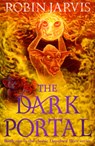 The Dark Portal - Robin Jarvis - 9781782694366