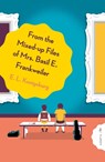 From the Mixed-up Files of Mrs. Basil E. Frankweiler - E.L. Konigsburg - 9781782694953