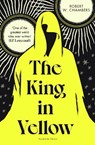 The King in Yellow - Robert W. Chambers - 9781782695653