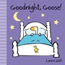 Goodnight, Goose - Laura Wall - 9781782700753