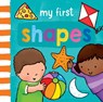 My First... Shapes - Sophie Giles - 9781782704522