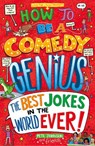 How to Be a Comedy Genius - Pete Johnson - 9781782705086
