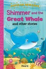 Shimmer and the Great Whale -  - 9781782706823