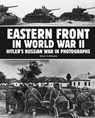 Eastern Front in World War II - Will Fowler - 9781782745594