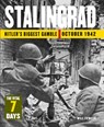 Stalingrad: The Vital 7 Days - Will Fowler - 9781782749363