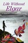 Life Without Elgar - Ann Merivale - 9781782795254