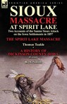 Sioux Massacre at Spirit Lake - Thomas Teakle ; R a Smith - 9781782822004