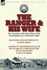 The Ranger & His Wife - Dan W Roberts ; Mrs D W Roberts - 9781782824435