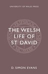 The Welsh Life of St. David - D. Simon Evans - 9781783169535