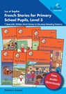 Luc et Sophie French Stories for Primary School Pupils, Level 3 - Barbara Scanes - 9781783173846