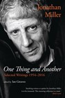 One Thing and Another - Jonathan (Celebrity) Miller - 9781783197453