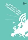 Comparative Media Policy, Regulation and Governance in Europe - Leen D'Haenens ; Helena Sousa ; Josef Trappel - 9781783208869