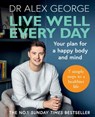 Live Well Every Day - Dr Alex George - 9781783254323