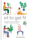 Sit to Get Fit - Suzy Reading - 9781783254453
