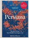 Persiana: Recipes from the Middle East & Beyond - Sabrina Ghayour - 9781783256099