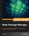 Instant Node Package Manager - Juzer Ali - 9781783283330