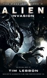 Alien - Invasion - Tim Lebbon - 9781783298310