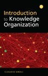 Introduction to Knowledge Organization - Claudio Gnoli - 9781783304653