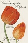 Gardening in Slippers - Liz Cowley - 9781783341528