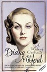A Life of Contrasts - Diana Mitford (Lady Mosley) - 9781783342471